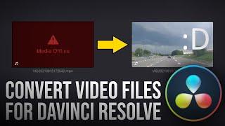 Convert video files for DaVinci Resolve in one minute.