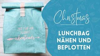 Lunchbag nähen und beplotten