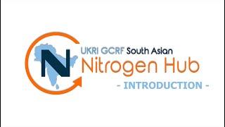 South Asian Nitrogen Hub - Introduction