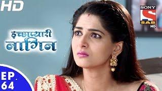 Icchapyaari Naagin - इच्छाप्यारी नागिन - Episode 64 - 23rd December 2016