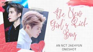  NCT Jaehyun  •The New Girls Rich Boy•  Oneshot FF 