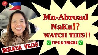 OFW TIPS Work Abroad Preparation  Bisaya Vlog