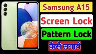 Samsung a15 screen lock setting  Samsung a15 me screen lock kaise lagaye  pattern lock