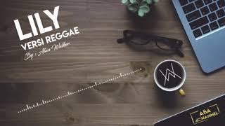 Lily Versi Reggae - By Alan Walker - ABA Record Audio spectrum