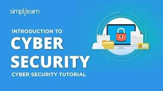 Introduction To Cyber Security  Cyber Security Training For Beginners  CyberSecurity  Simplilearn