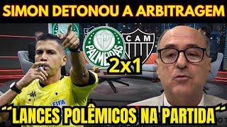 EX ARBITRO SIMON DETONOU A ARBITRAGEM PALMEIRAS 2X1 ATLETICO MG NOTICIAS DO PALMEIRAS