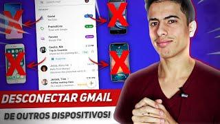 Como DESCONECTAR conta GMAIL de outros aparelhos