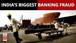 ABG Shipyard All You Need to Know About The Biggest Banking Fraud Of India