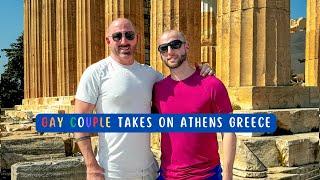  Our EPIC Athens Adventure Gay Couple Takes on Greece for the FIRST Time 