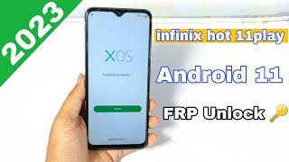 infinix hot 11 play frp unlock 2023  infinix android 11 frp bypass  infinix frp bypass without pc