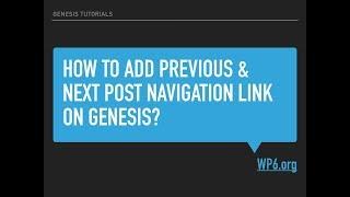 How to Add Previous & Next Post Navigation Link on Genesis?