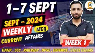 September 2024 Weekly Current Affairs  1 to 7 September 1st Week Current Affairs MCQ  Abhishek Sir