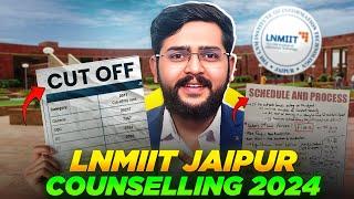 LNMIIT Jaipur Cut Off 2024  Urgent Update  LNMIIT Complete Counselling Process  LNMIIT placement