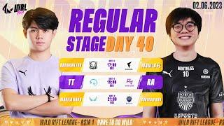 EN INV vs FL  TT vs RA  NAOS vs BRU - REGULAR STAGE DAY 40 WRL ASIA 2023 BO3