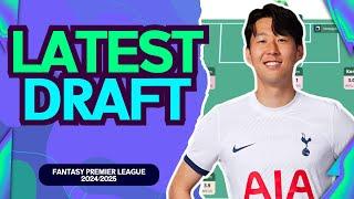 1 WEEK TO GO  MY LATEST FPL DRAFT  FANTASY PREMIER LEAGUE TIPS 202425