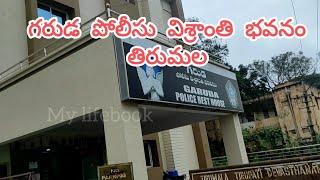 Garuda Police Rest House Tirumala  Rest Houses At Tirumala  Om Namo Venkatesaya  Tirumala