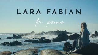 Lara Fabian - Ta peine Lyrics video