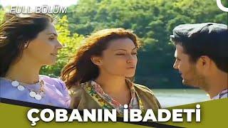 Çobanın İbadeti - Kalp Gözü Filmi