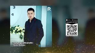 Sardor Mullayev - Xudoyimga solib qoydim  Сардор Муллаев - Худойимга солиб куйдим AUDIO