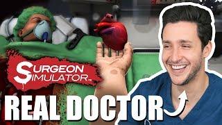 Real Doctor Plays SURGEON SIMULATOR  Wednesday Checkup  Doctor Mike