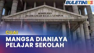 CUAI  Bapa Fail Saman Sekolah Swasta Anak Dianiaya