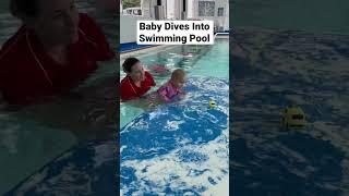 Baby Dives Into Swimming Pool At 16 Months Of Age #babyswimming #learning #education #amazing