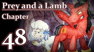 Prey and a Lamb - Chapter 48 Invasion and Evasion on Occasion