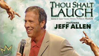 Thou Shalt Laugh featuring Jeff Allen #standupcomedy #parenting #kids