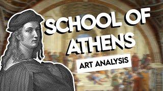 The School of Athens Art Analysis