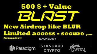 500$ Blast Airdrop Early access by Invite only Same like blur How to join complete detail -HINDI