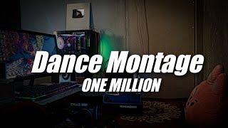 Dance Montage One Million  DJ Topeng Remix 