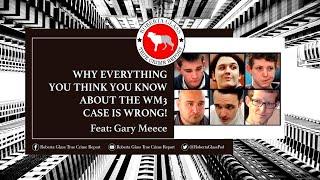 Why Everything You Think You Know About The West Memphis Three Case Is Wrong