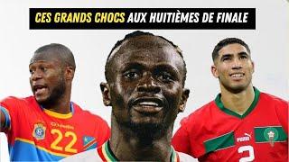 CAN 2023  Les Grands Duels des Huitièmes de Finale