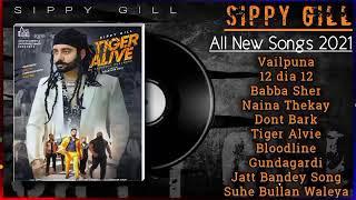 Sippy Gill All songs sippy gill new song sippy Gill song  sippy gill Punjabi song  #sippygill