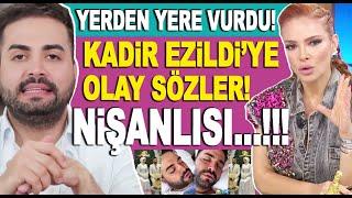 Kadir Ezildi ve nişanlısı Gamze Türkmen hakkında olay sözler Bu nasıl nişan gelin hanım...??