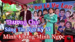 Thương Cha  Minh Khang & Minh Ngọc Hát Tại Chùa Phổ Đà Sơn