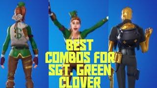 Best combos for Sgt. Green clover 2023