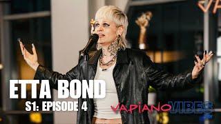 Etta Bond  Teleport Live Performance  SBTV Live S1 EP04 #VapianoVibes