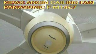 MUDAH PERBAIKAN KIPAS plafon PANASONIC BISING F-M14C7CAILING FAN