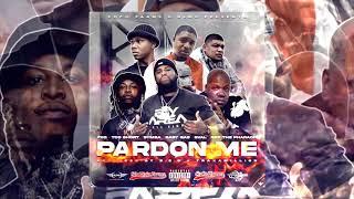 FOS - Pardon Me feat. Too $hort Symba Baby Gas G-Val & Nef The Pharaoh