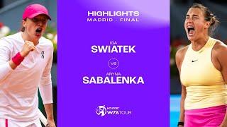 Iga Swiatek vs. Aryna Sabalenka  2024 Madrid Final  WTA Match Highlights