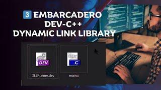 3️⃣ Embarcadero Dev-C++      Dynamic Link Library