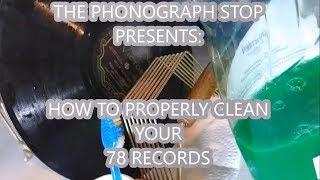 Tutorial The Simple How To On Cleaning Your Shellac 78rpm Records