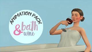 Bath and wine  Sims 4 Animation