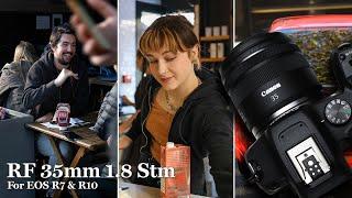 RF 35mm 1.8 STM For Canon EOS R7 R10 & R50  Lens Review