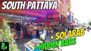 South Pattaya 23Jun23 Hidden Bars + Soi Arab