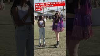 Her outfit cost how much?? With Skai Jackson at #Coachella #shorts