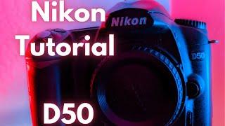 2020 Nikon D50 User Guide