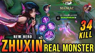 34 Kills + MANIAC Beacon of Spirits Zhuxin New Hero MLBB The Real Monster - New Hero Tryout  MLBB