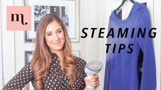 How To Steam Your Clothes The Right Way